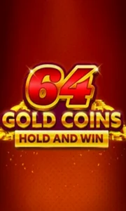 64 Gold Coins Hold and Win